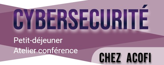 Petit-déjeuner | Conférence Cybersécurité par Cyber TPE